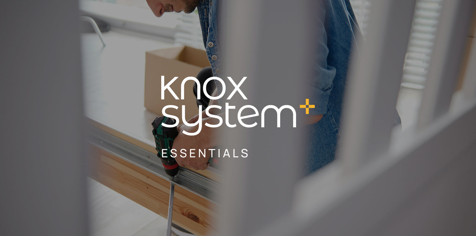 Knox System Essentials